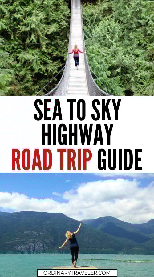 Sea to Sky Highway Road Trip Guide